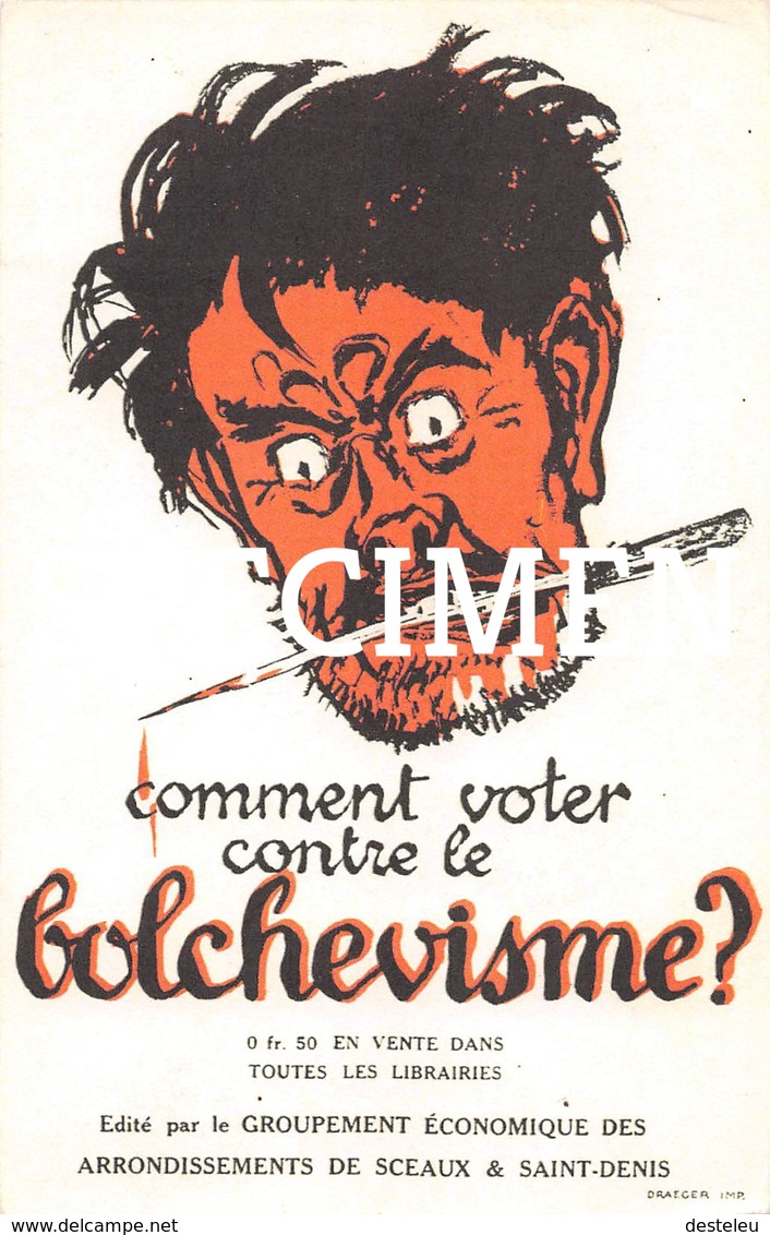 Comment Voter Contre Le Bolchevisme ? - Sceaux Saint-Denis - Satiriques