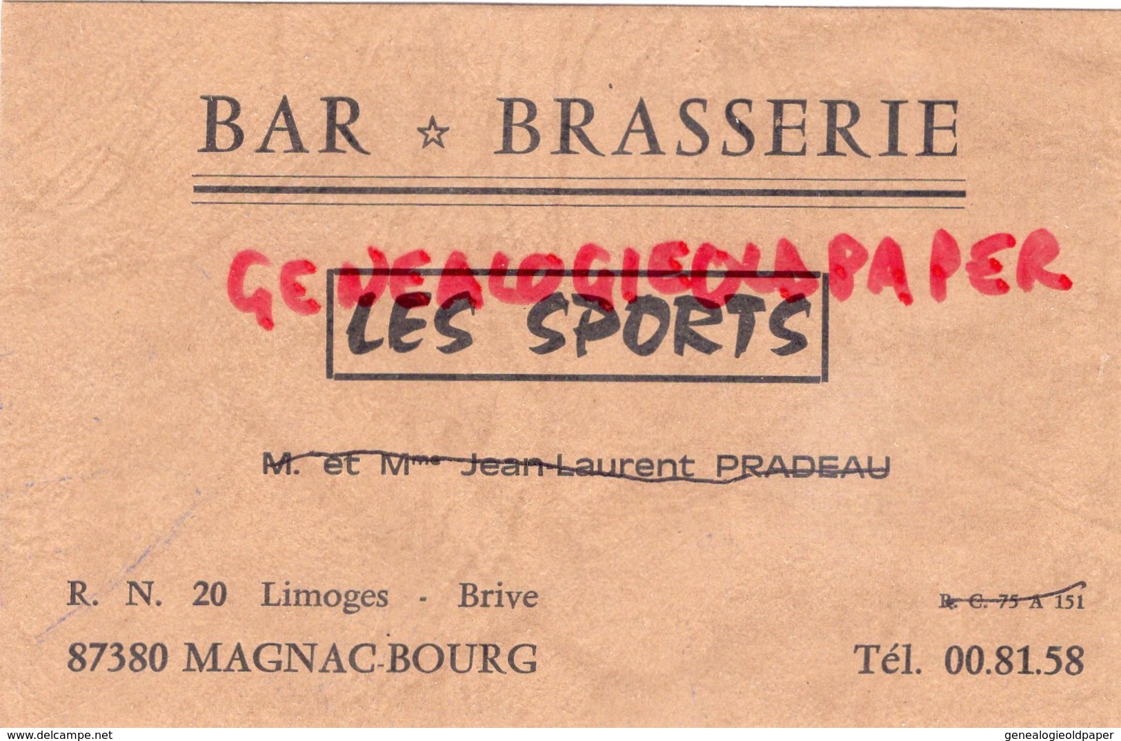 87-MAGNAC BOURG - RARE CARTE PUB BAR BRASSERIE- LES SPORTS -JEAN LAURENT PRADEAU RN 20 LIMOGES-BRIVE - Werbung