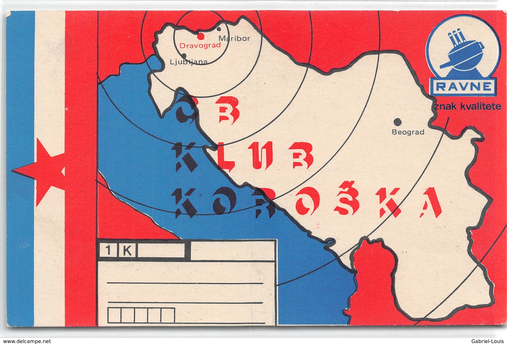 QSL Cards - 1 K   - , Yugoslavia, Slovenije - Slovenija -  Dravograd - Ravne - Radio Amateur