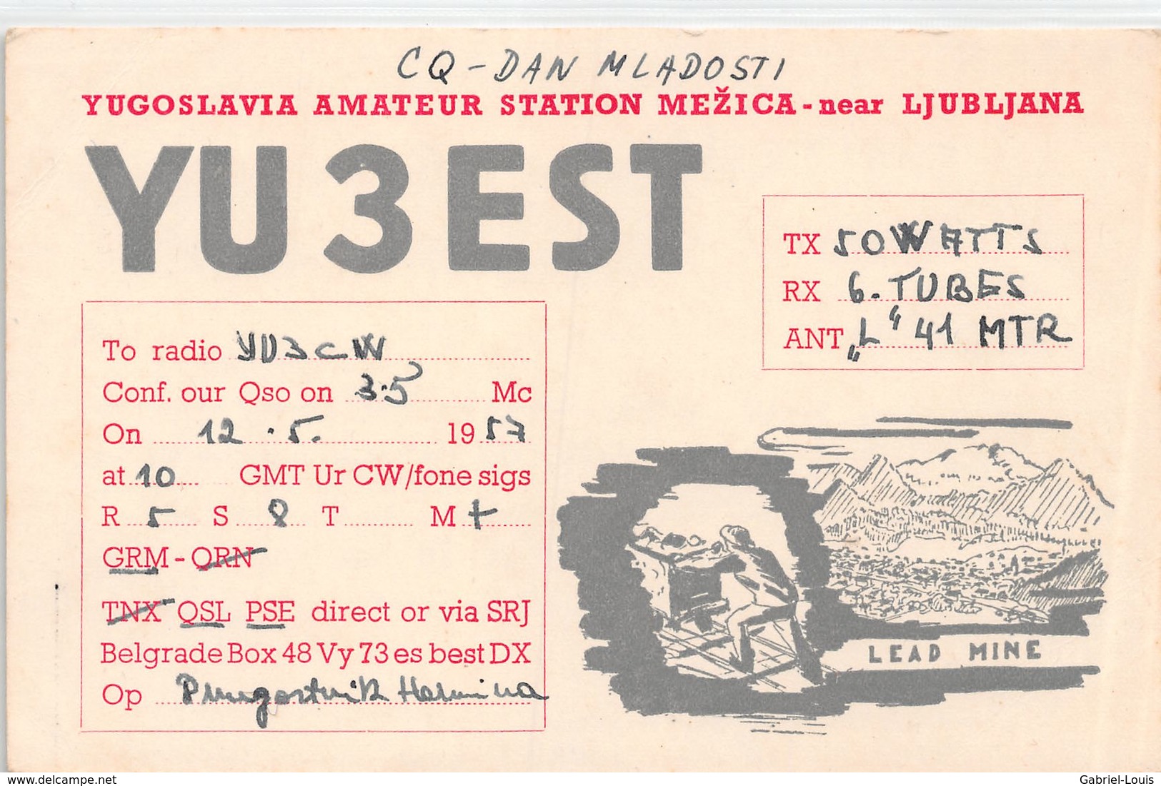 QSL Cards - YU3EST Yugoslavia Amateur Station Mezica - Near Ljubljana - Lead Mine- Sloveija - 1957 - Radio-amateur