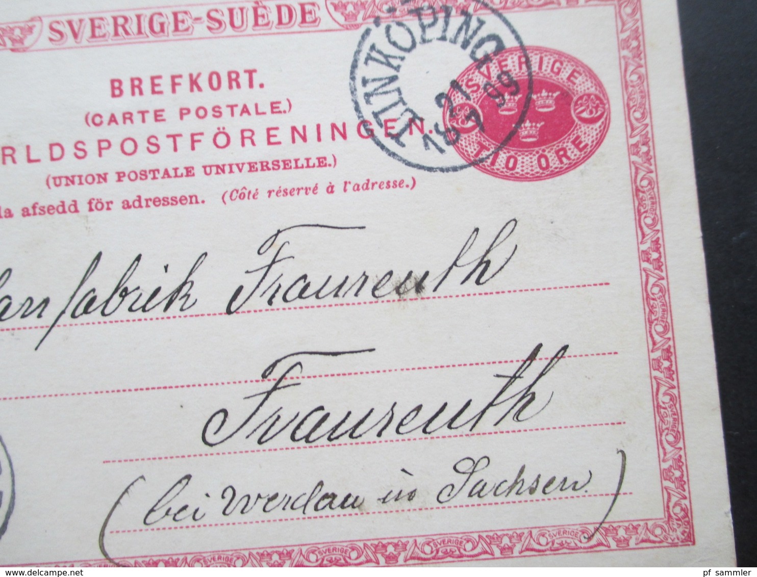 Schweden 1899 Schiffspost Linie Sassnitz - Trelleborg Mit Stempel Vom 22.7.1899 Fährverbindung Porzellanfabrik Fraureuth - Cartas & Documentos