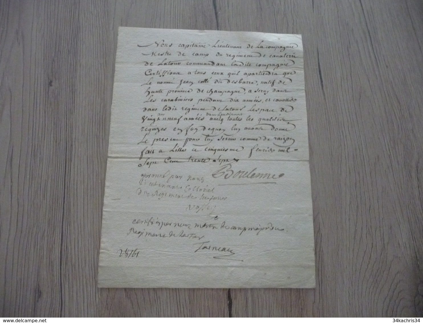Pièce Signée Régiment De Cavalerie De Latour Boulenne 1737 Certification Jean Collé Dit Desbarre - Dokumente