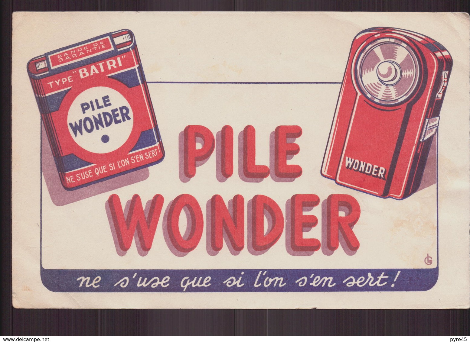 Buvard ( 21 X 13.5 Cm ) " Pile Wonder " ( Pliures, Taches ) - Batterien