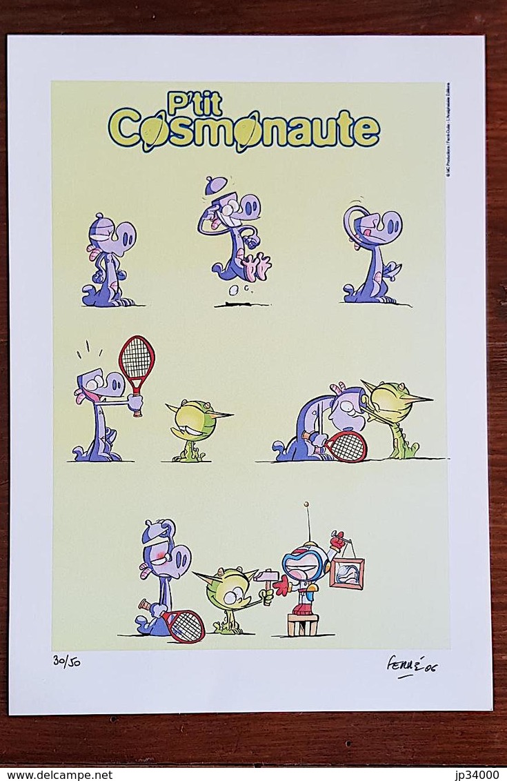 Ex-Libris - LE P'TIT COSMONAUTE - Ferré, Benjamin - Numéroté. Signé.2006 (Tome1). Etat Neuf - Illustrators D - F
