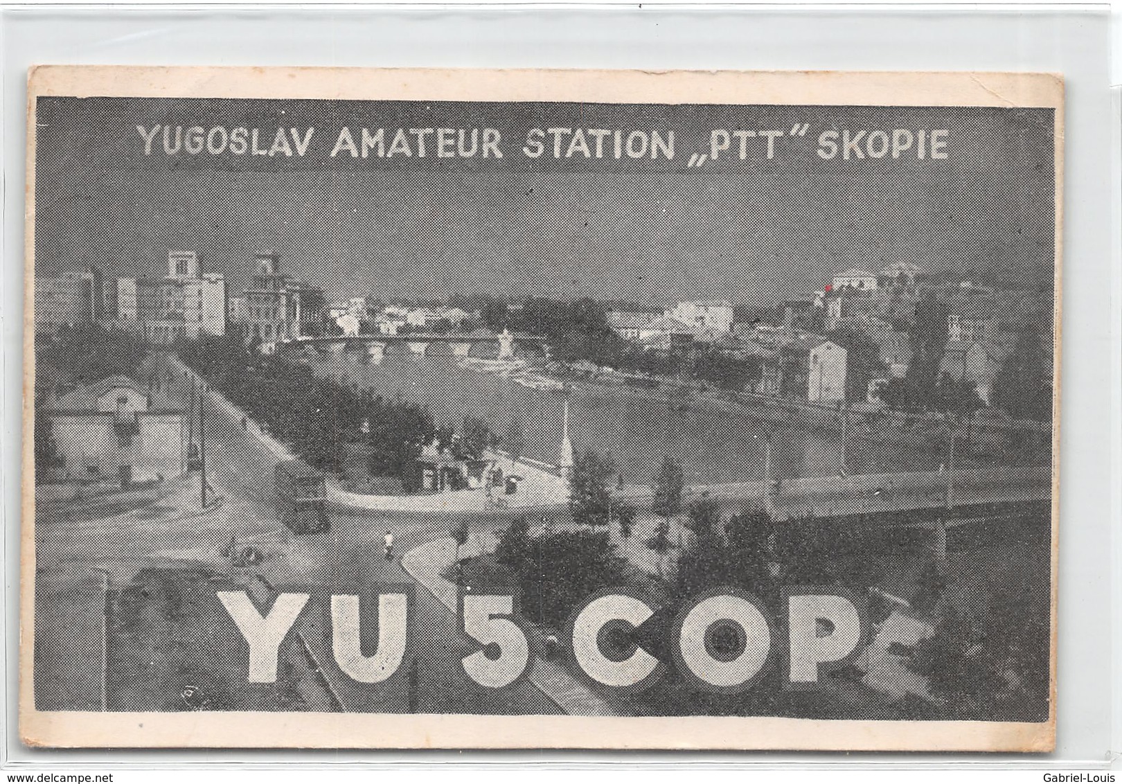 QSL Cards - Yu 5 COP - YU5COP - Yugoslavia - Yugoslav Amateur Station "PTT" Skopie - Radio Amatoriale