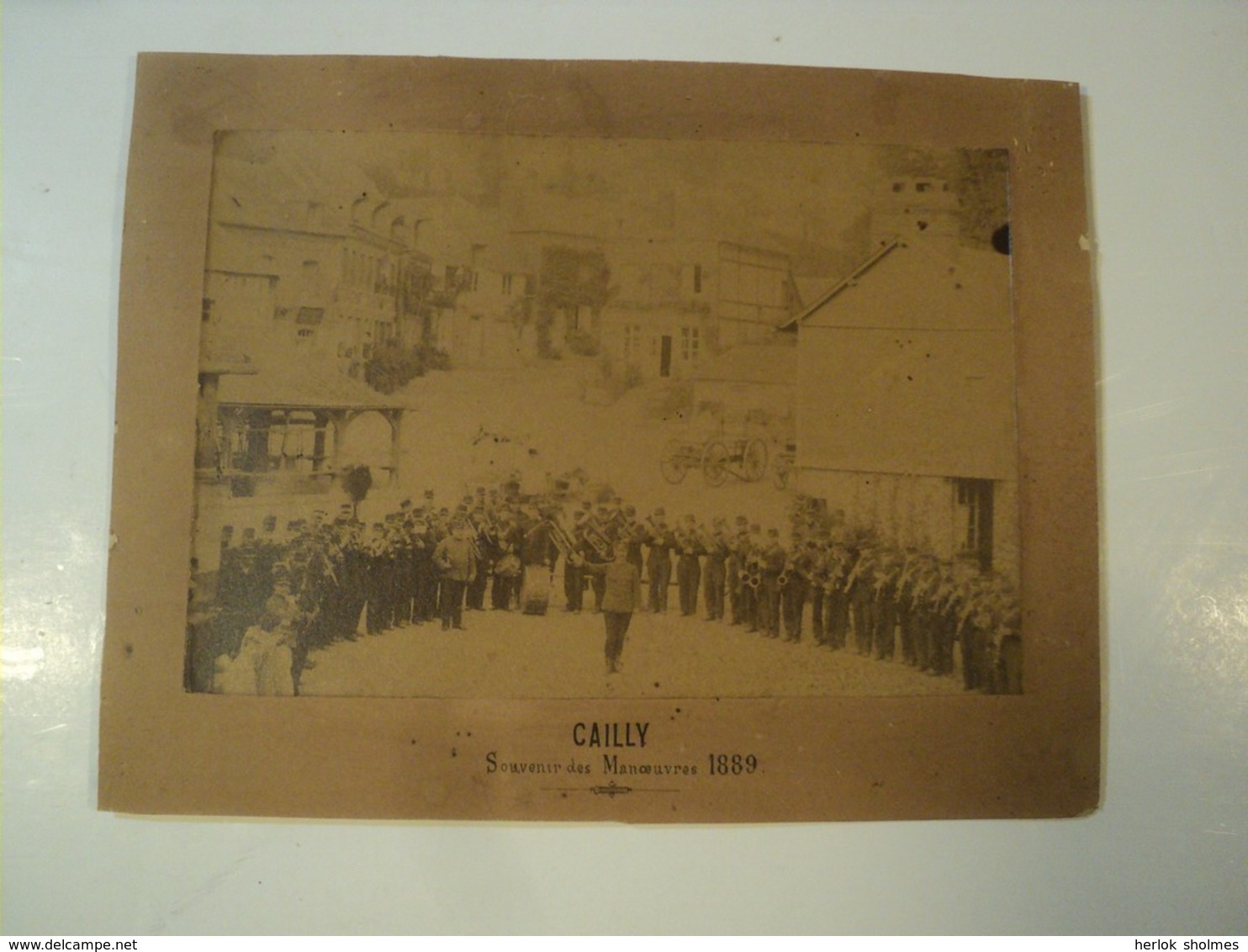 CAILLY. Photographie Ancienne. Souvenir Des Manœuvres De 1889 / Militaires Normandie - Old (before 1900)