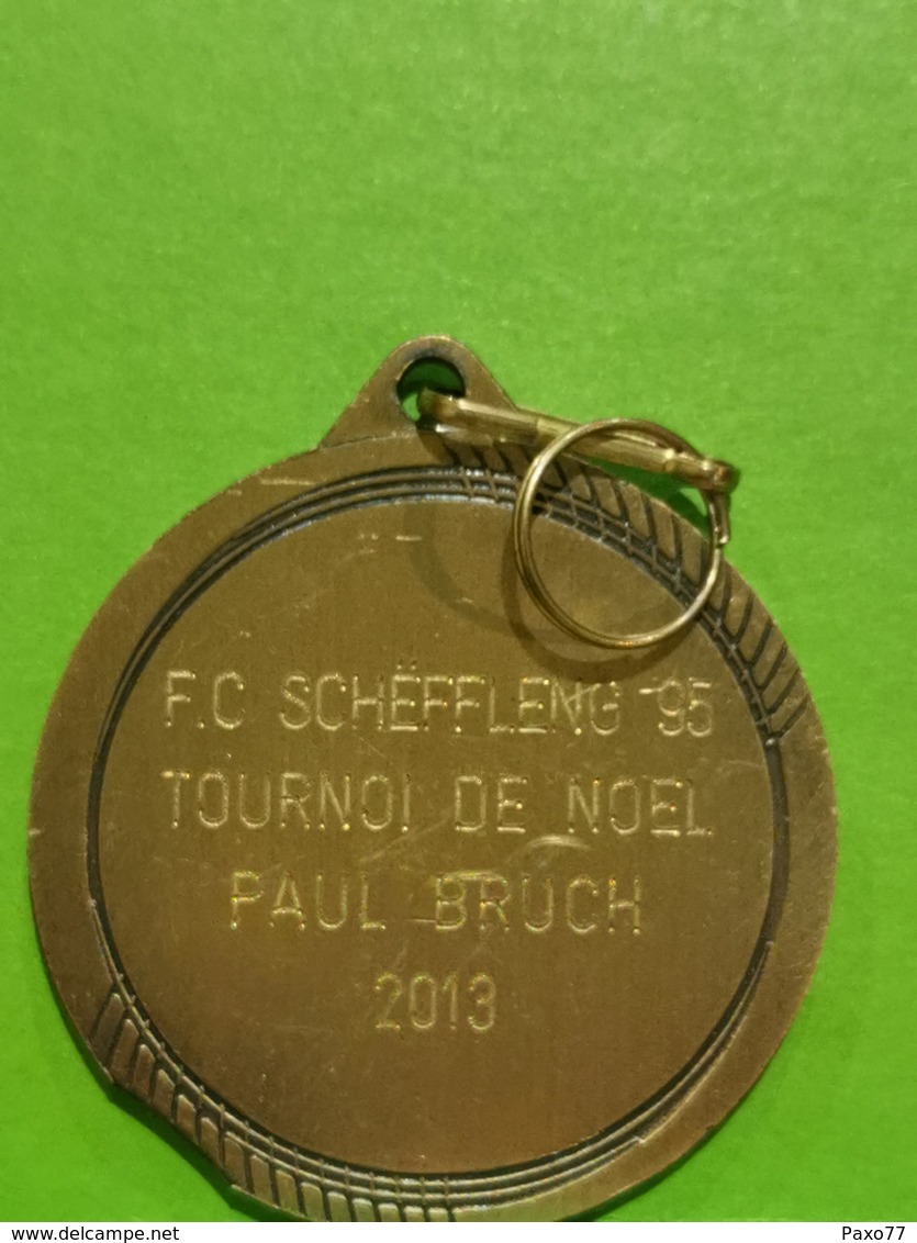 Luxembourg Médaille, Fc Scheffleng 95. Tournoi De Noel Paul Bruch 2013 - Altri & Non Classificati