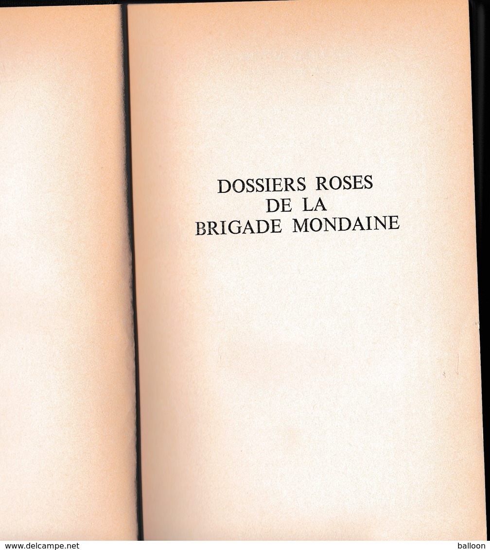 Dossiers  Roses De La Brigade Mondaine - Gerard De Villiers