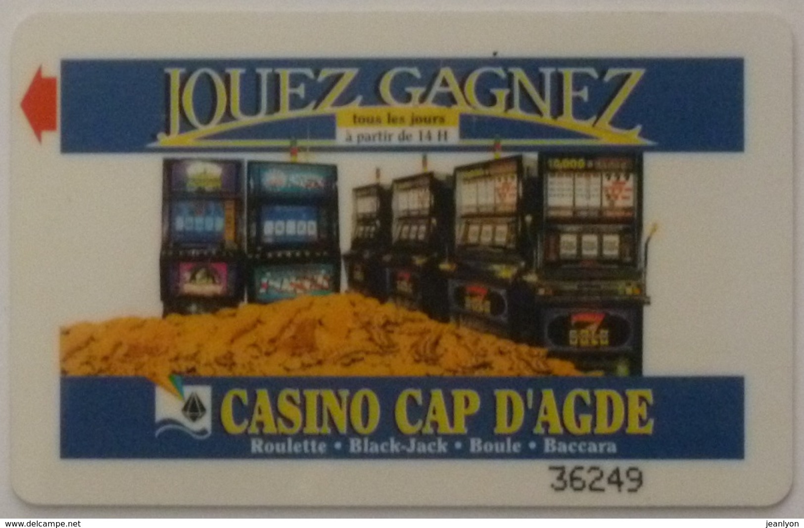 CASINO CAP D'AGDE - Roulette - Black Jack ... / Montagne De Pièces De Monnaie - Machines à Sous - Carte Magnetique - Casino Cards