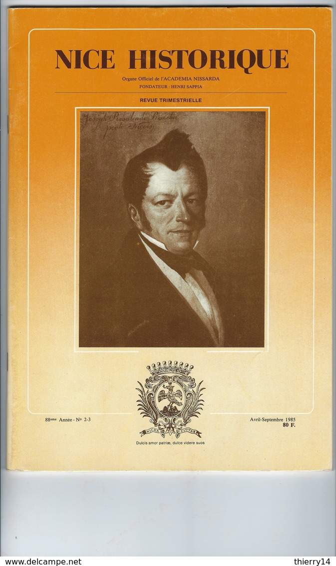 Revue Nice Historique De L'Academia Nissarda - 88ème Année N°2-3 - Avril-Septembre 1985 - Rosalinde Rancher - Côte D'Azur