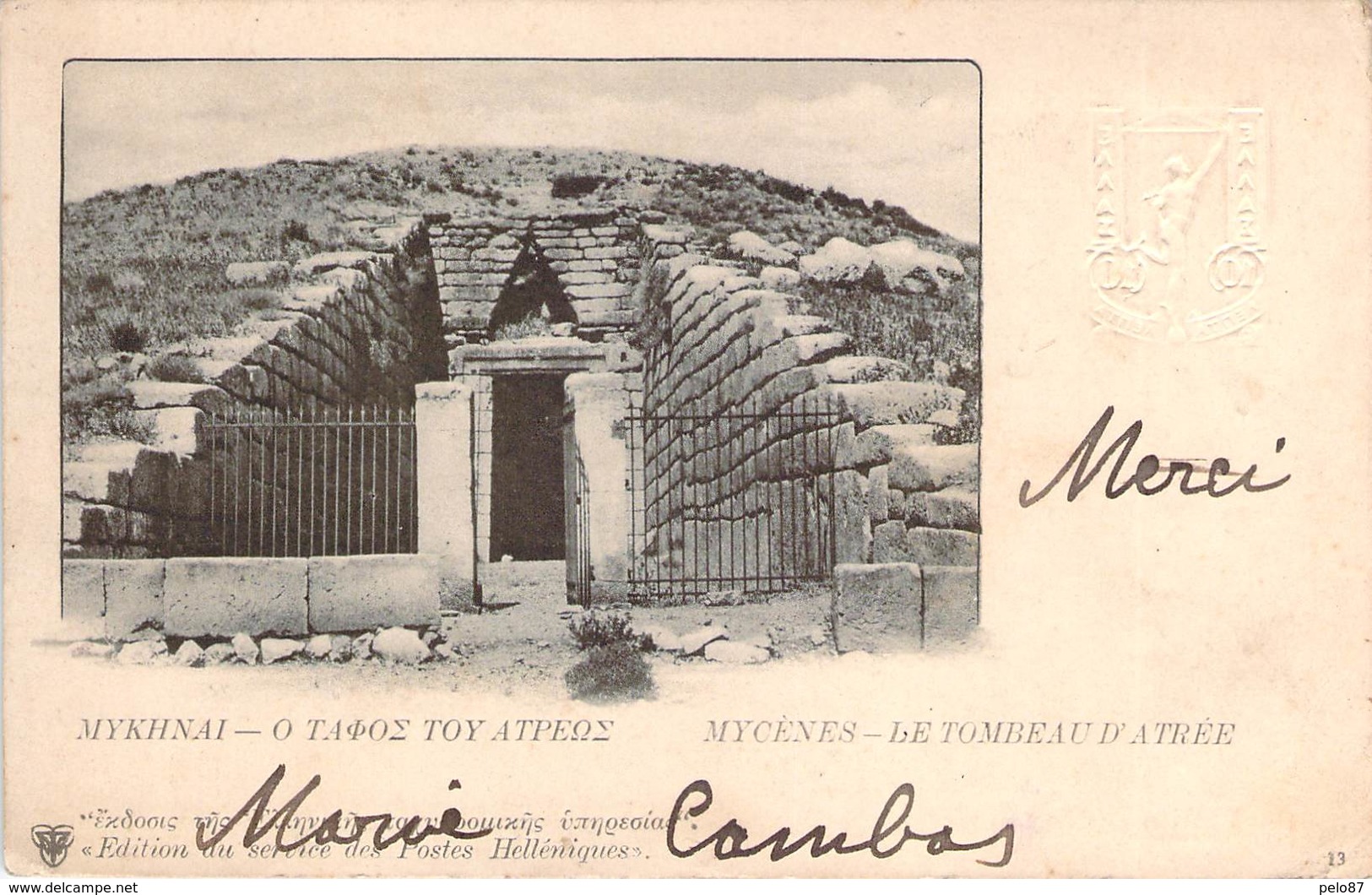 CPA  Grèce Mycènes Le Tombeau D'Atrée  (précurseur)  M937 - Grèce