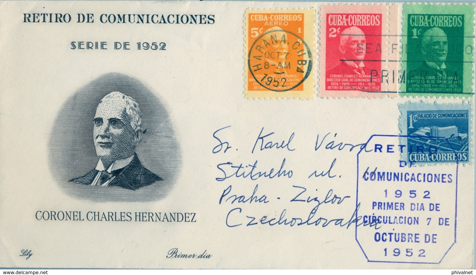 1952 , CUBA , LA HABANA - PRAGA , RETIRO DE COMUNICACIONES , CORONEL CHARLES HERNÁNDEZ - Storia Postale