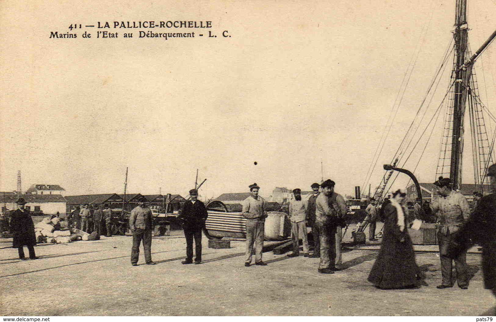 LA PALLICE- ROCHELLE  - Mari,s De L'Etat Au Débarquement - La Rochelle