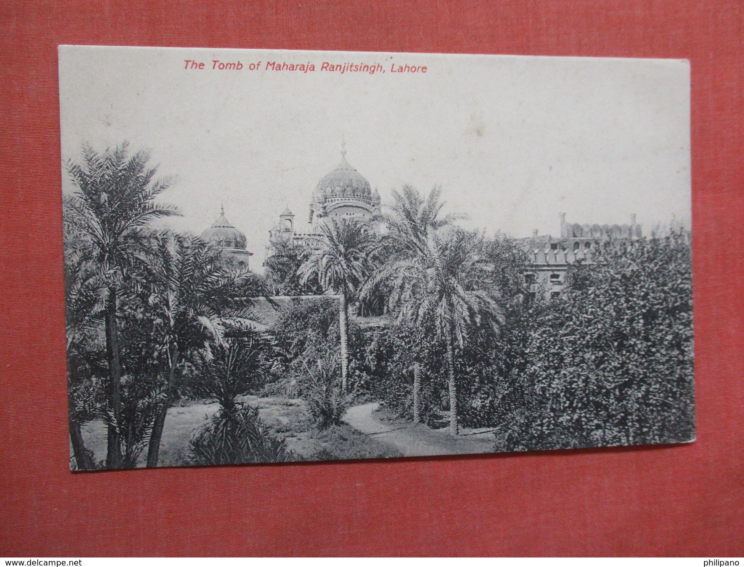 The Tomb Of Maharaja Ranjitsingh Lahore     Ref 3748 - India