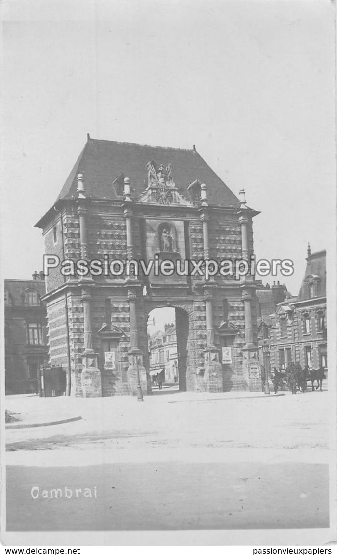 CARTE PHOTO ALLEMANDE CAMBRAI PORTE NOTRE DAME (Pissotières) - Cambrai