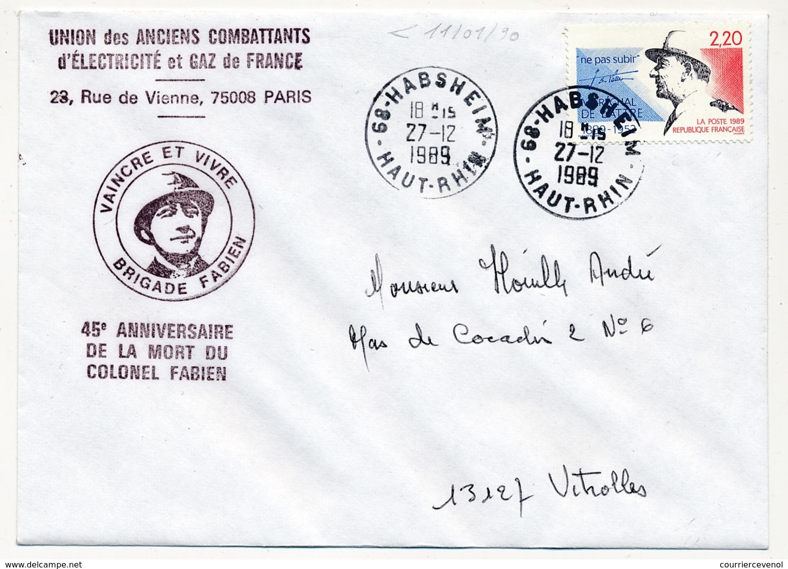 FRANCE - Enveloppe Depuis HABSHEIM (Haut Rhin) 1989 Cachets Privés 45eme Anniversaire De La Mort Du Colonel Fabien - Cachets Commémoratifs