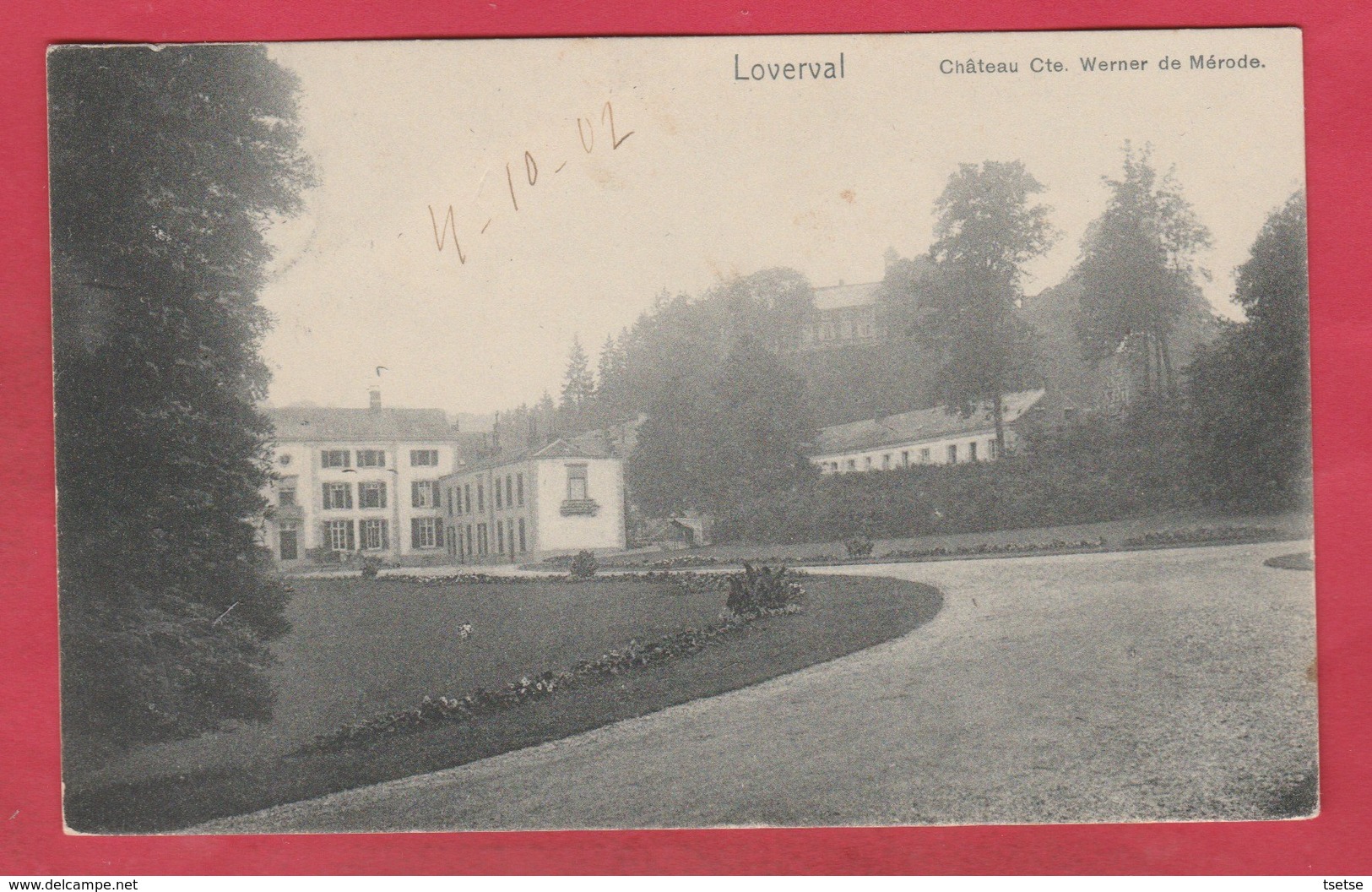 Loverval - Château Cte Werner De Mérode - 1902  (voir Verso ) - Gerpinnes