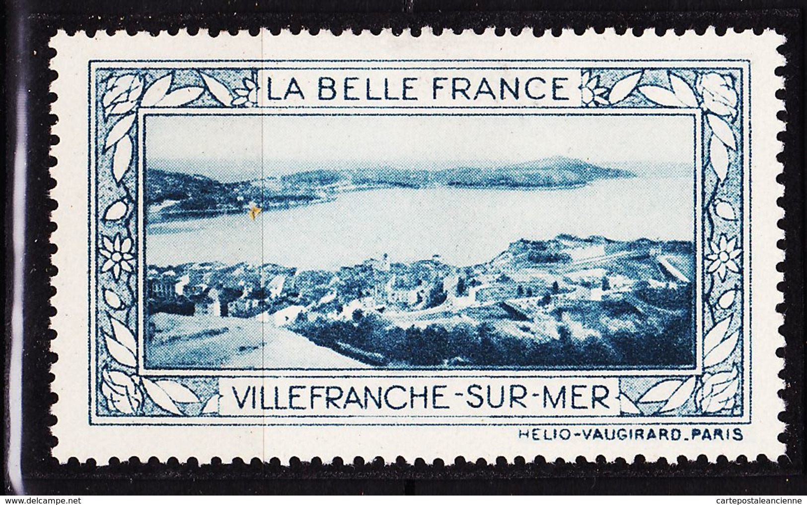 VIGN83 VILLEFRANCHE -SUR-MER Vignette De Collection LA BELLE FRANCE 1925s Helio VAUGIRARD PARIS Erinnophilie - Turismo (Vignette)