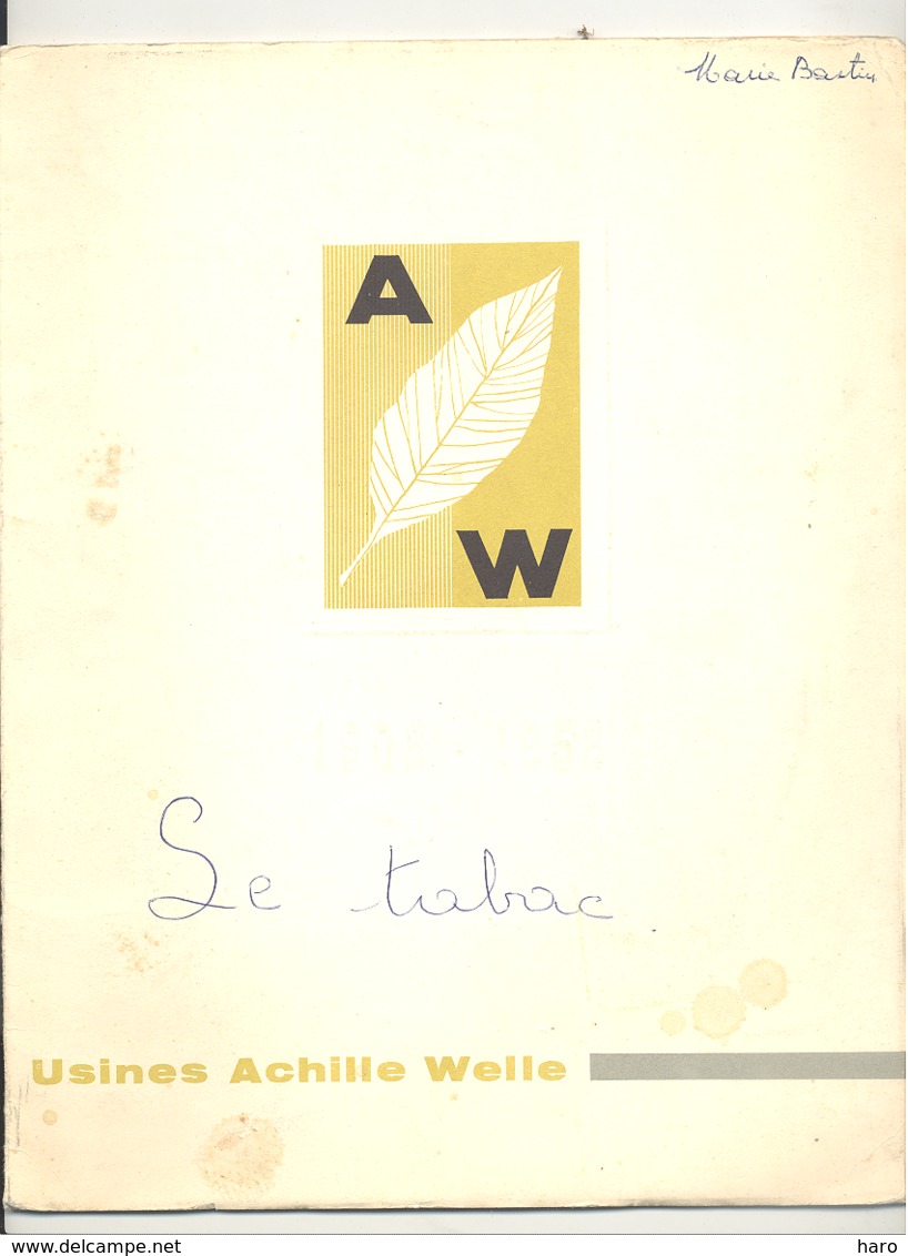 TOP - Brochure éditée Pour Les 50ans De L'usine Achille WELLE, 1908/1958 - IXELLES - Tabacs, Cigarettes, Cigares ( B270) - Documents