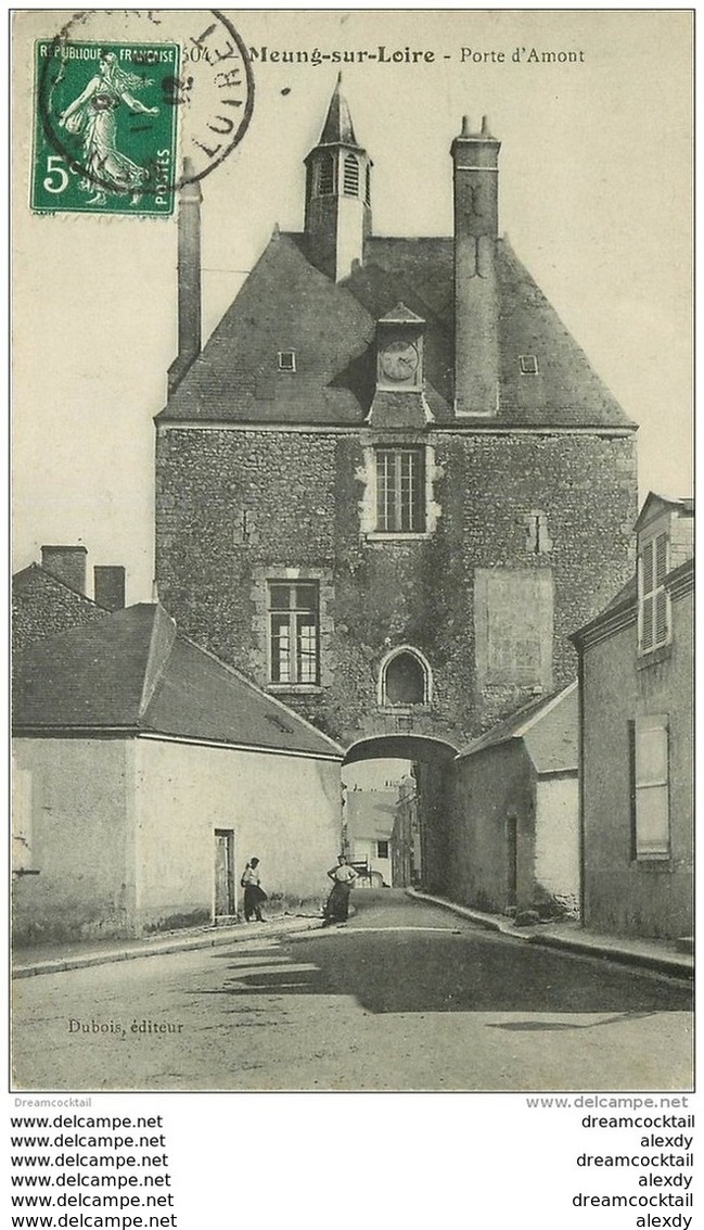 45 MEUNG SUR LOIRE. Porte D'Amont 1912 - Autres & Non Classés