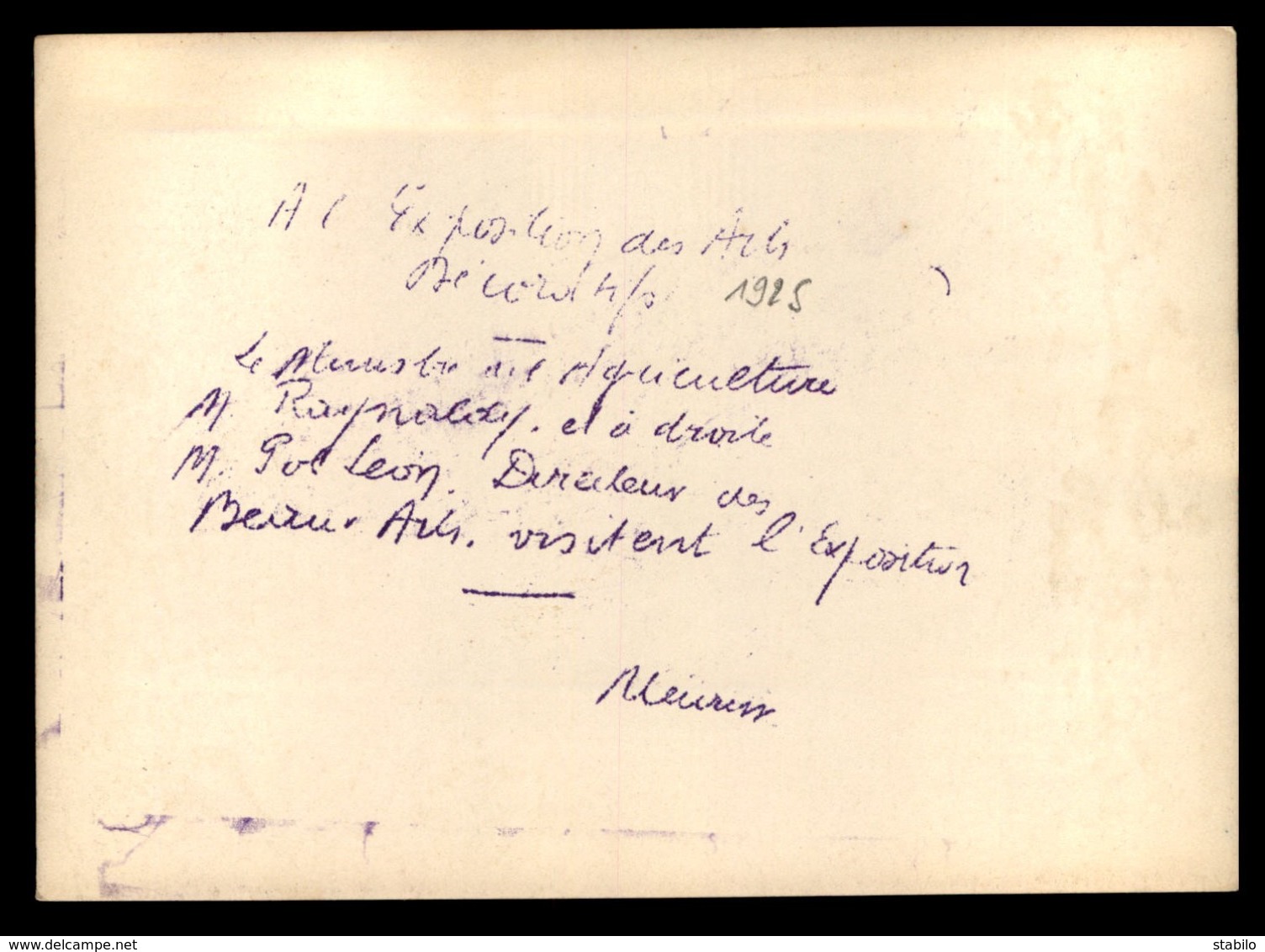PARIS, EXPOSITION DES ARTS DECORATIFS DE 1925 -LE MINISTRE DE L'AGRICULTURE M. RAYNALDY ET M. POL LEON DT DES BEAUX ARTS - Luoghi