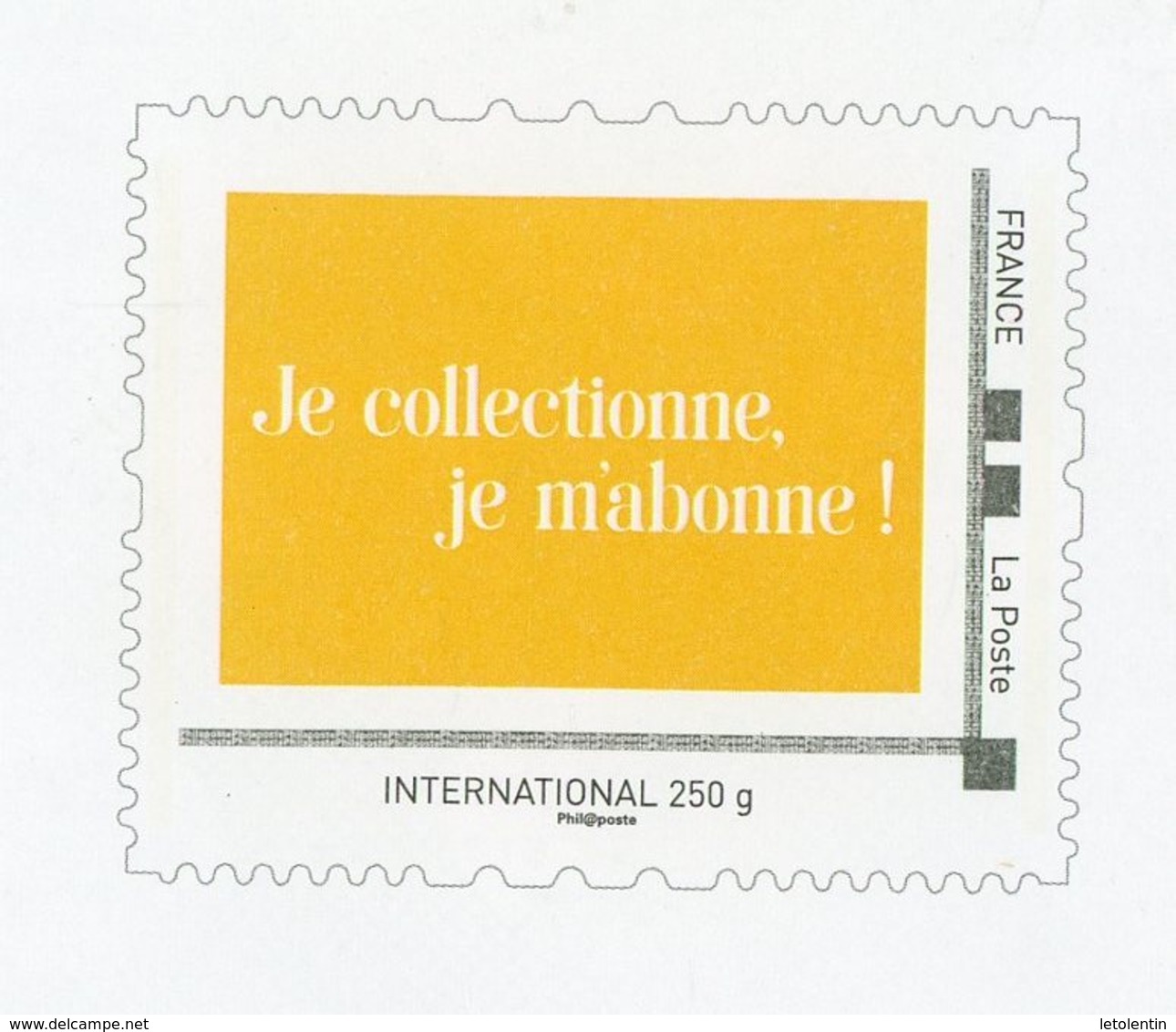 PERSONNALISÉS - LOGO "JE COLLECTIONNE. JE M'ABONNE!" (ENTIER) -  N° Yvert  (PHILAPOSTE)  LETTRE INTERNATIONAL 250g - Andere & Zonder Classificatie