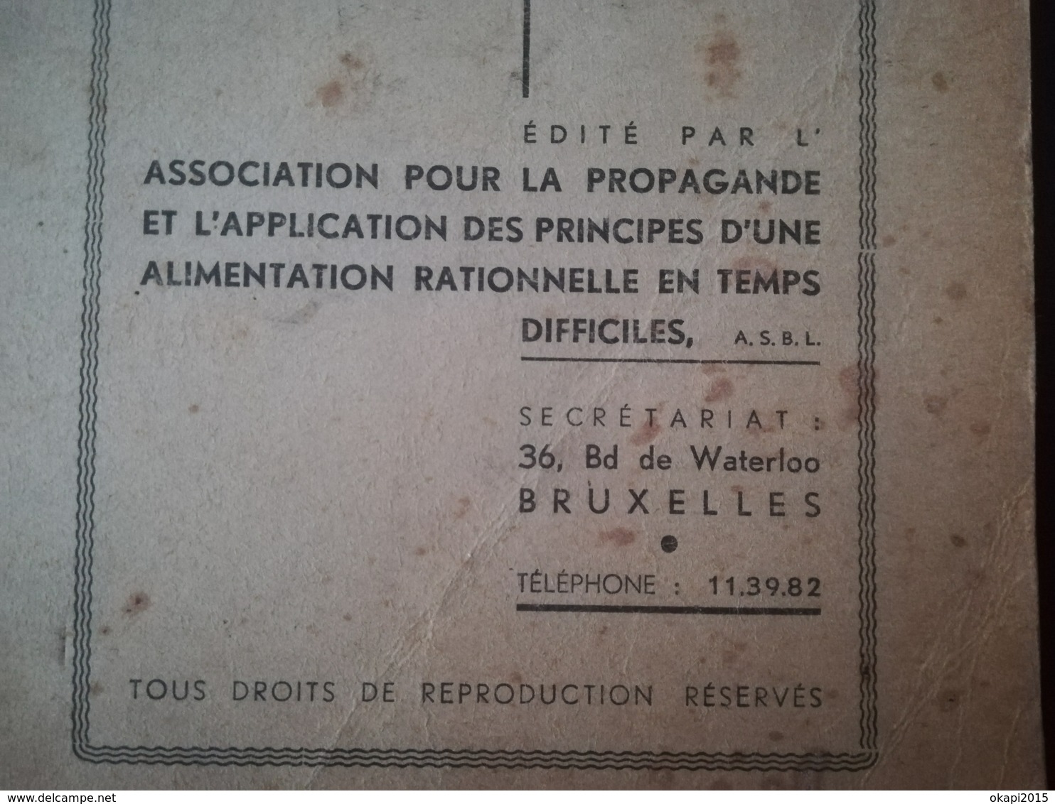 LIVRET De 1941 A.S.B.L PR  PROPAGANDE APPLICATION  PRINCIPES ALIMENTATION RATIONNELLE  GUERRE 1939 - 1945 Belgique - 1939-45