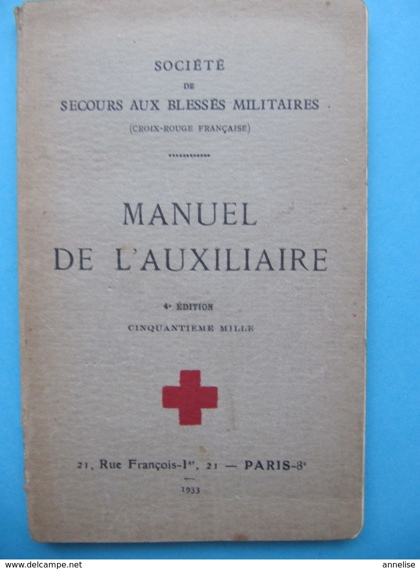 1933 Santé Manuel De L'Auxiliaire Sté De Secours Aux Blessés Militaires - French