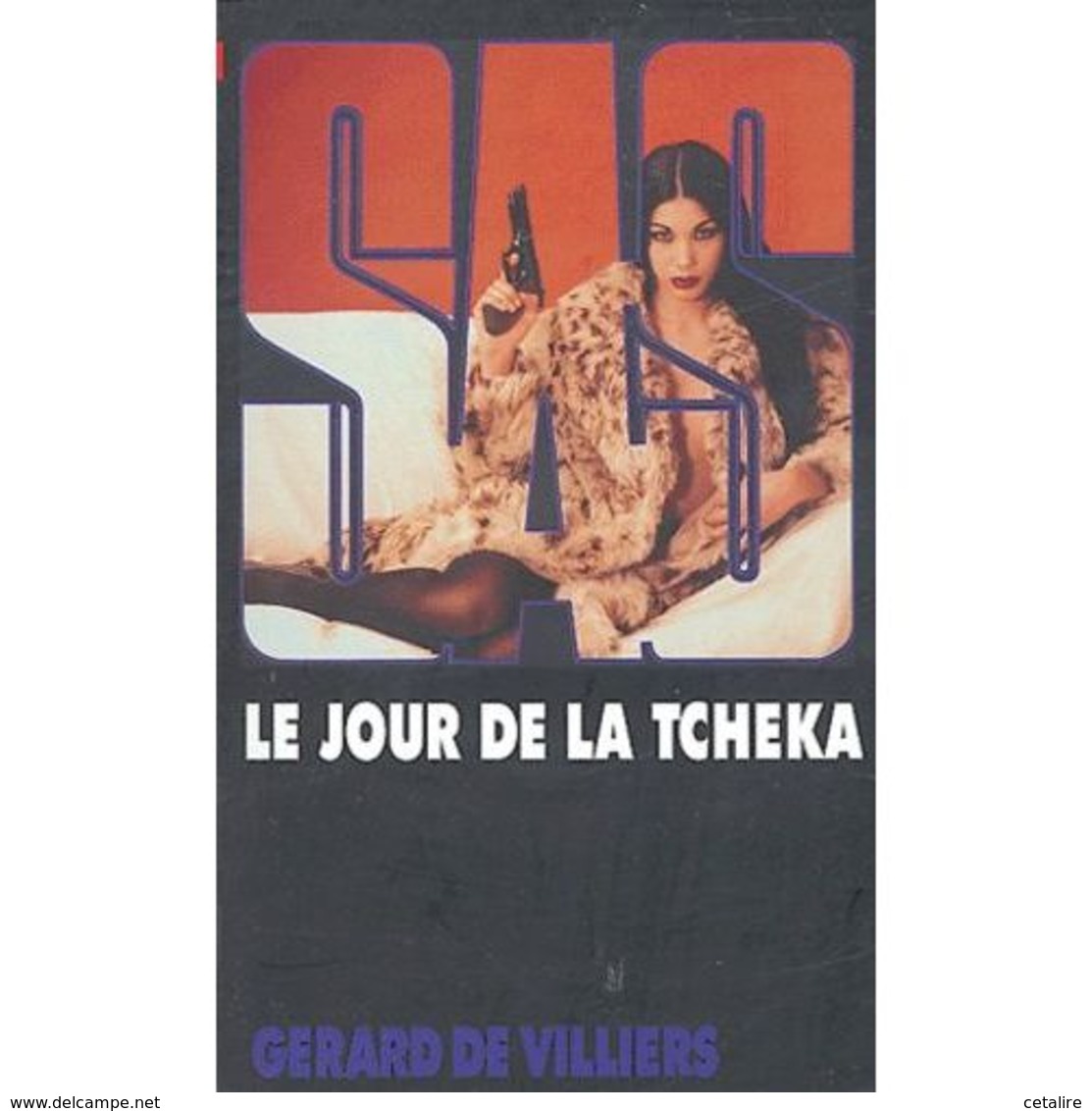 Le Jour De La Tcheka Gerard De Villiers +++TBE+++ LIVRAISON GRATUITE - SAS