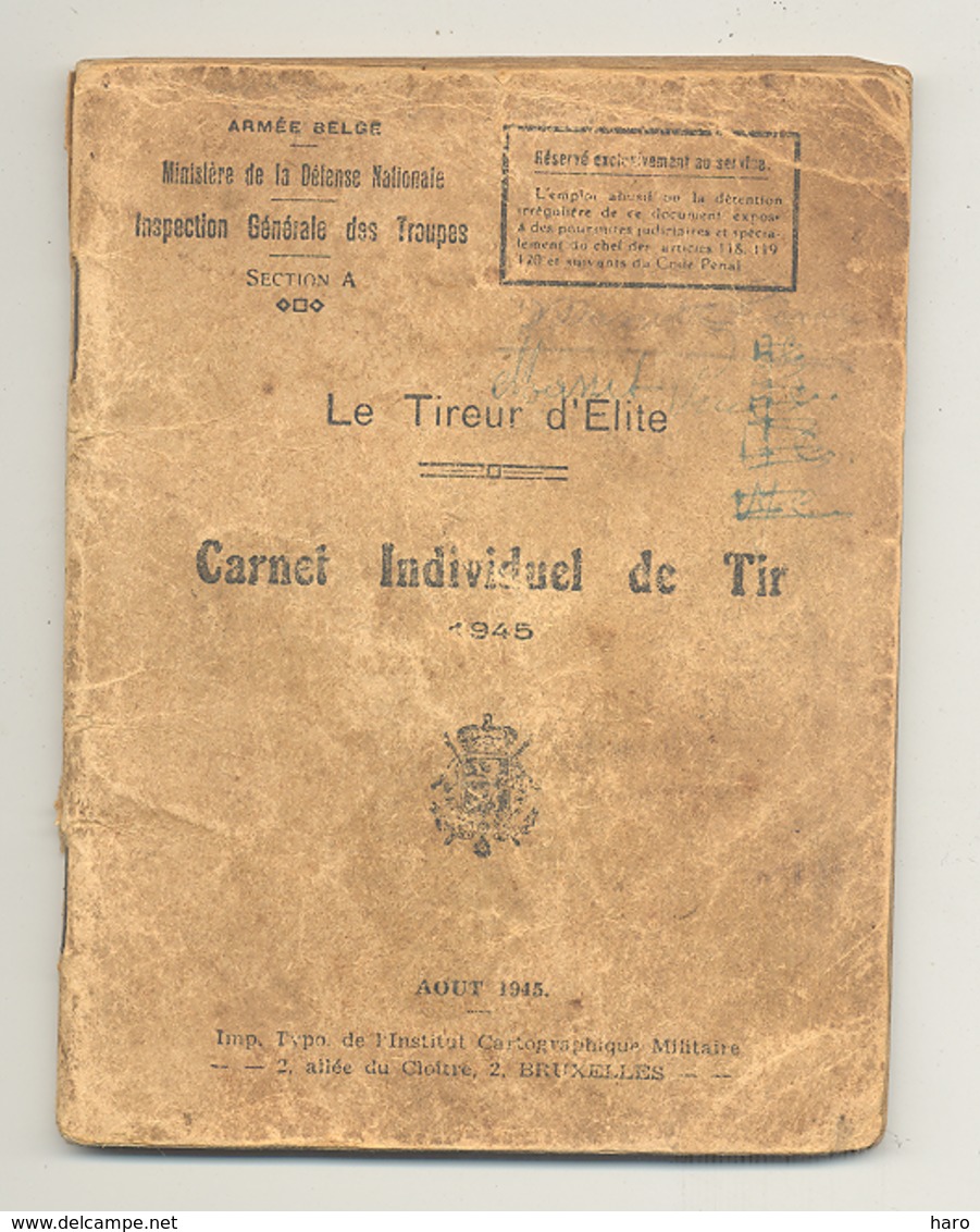 Armée Belge - Carnet Individuel De Tir D'un Tireur D'Elite 1945 (b270) - Documents