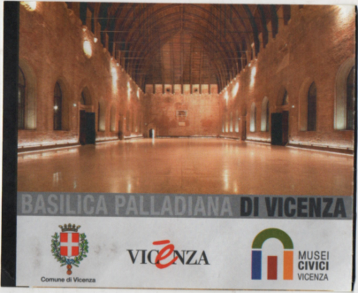 Biglietto D'ingresso Ai Musei Di Vicenza, Basilica Palladiana - Tickets - Vouchers