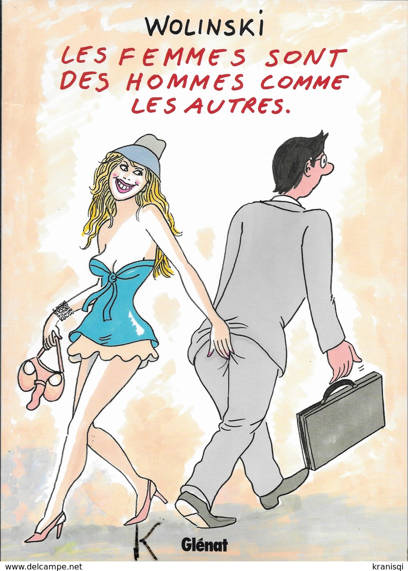 Livre ,Les Femmes Sont Des Hommes Comme Les Autres De Wolinsky - Wolinski