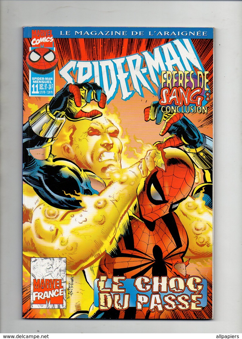 Spider-man N°11 Le Baiser De Judas - Le Style Au Parker - Le Choc De Passé - Le Visage De L'ennemi - Et Que ça Saute - Spiderman