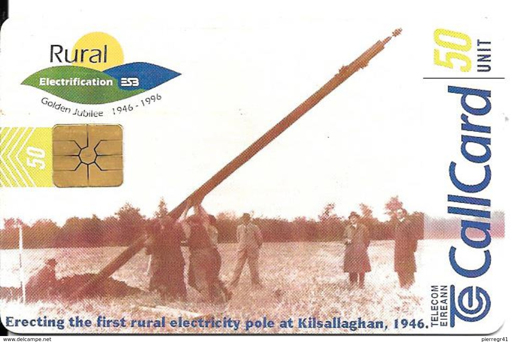 CARTE-PUCE-IRELANDE-GEMB-50U-1996-RURAL ELECTRIFICATION 50 ANS-Utilisé-TBE - Irlande