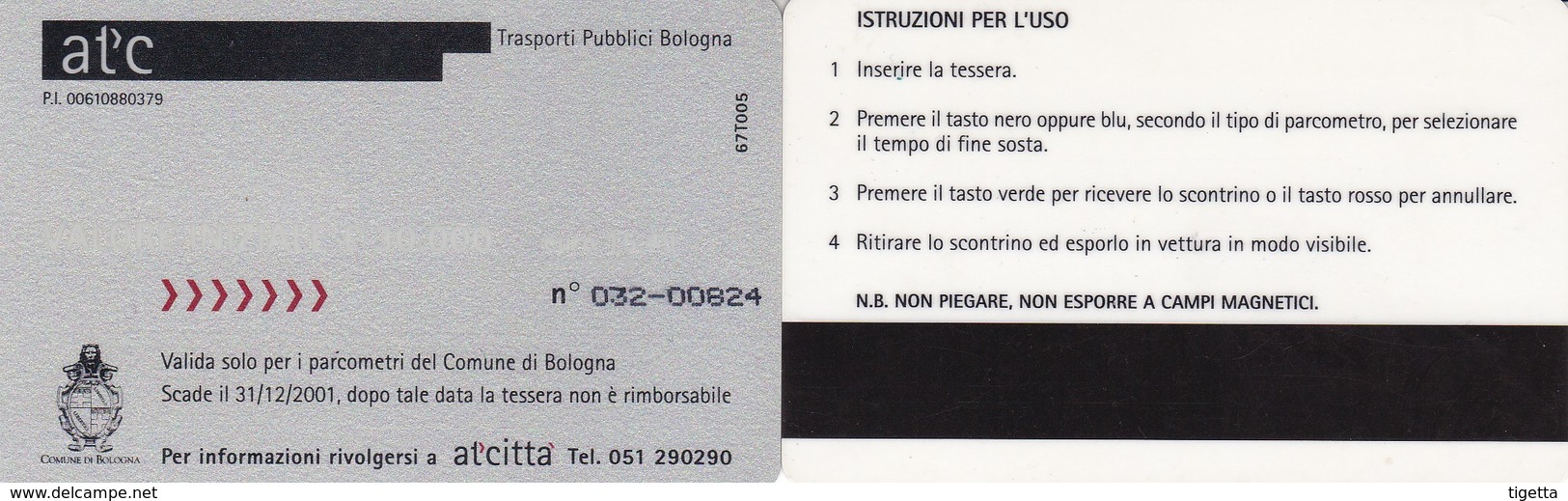 CITTA DI BOLOGNA ATC CARD PARCHEGGI - Biglietti D'ingresso
