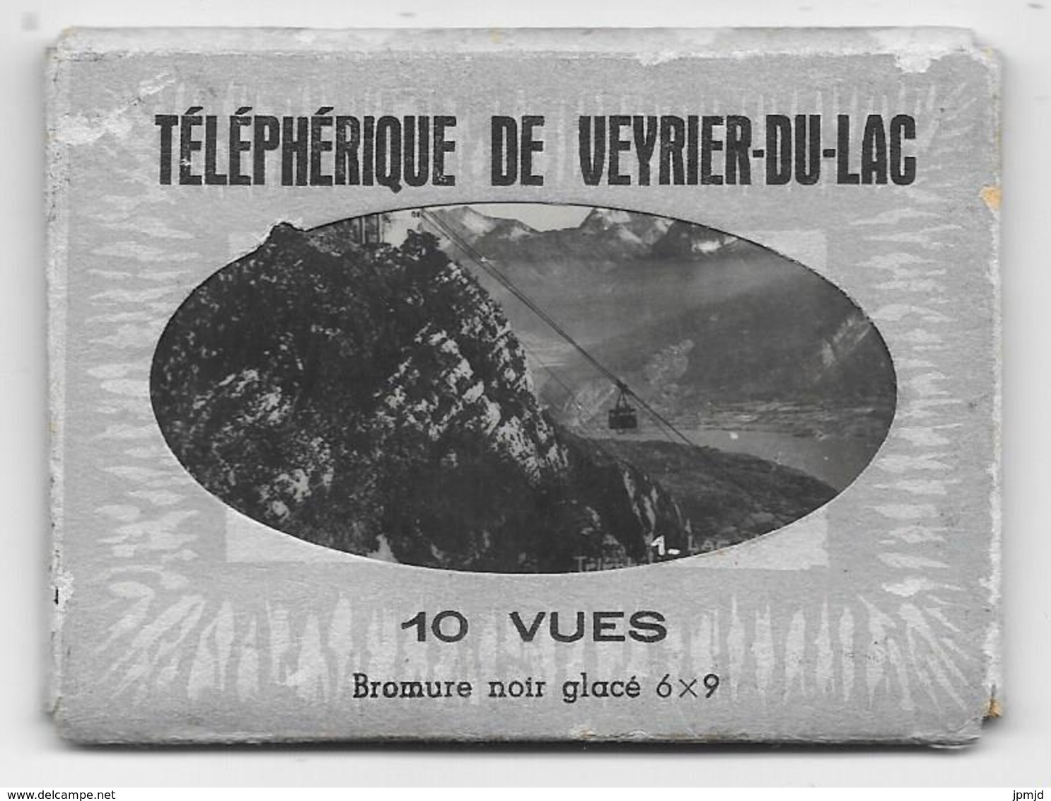 74 - TÉLÉPHÉRIQUE DE VEYRIER-DU-LAC - Recueil De 10 Vues Mignonnettes Format  6 X 9 Cm - éd. GIL, Annecy - Tbe - Veyrier