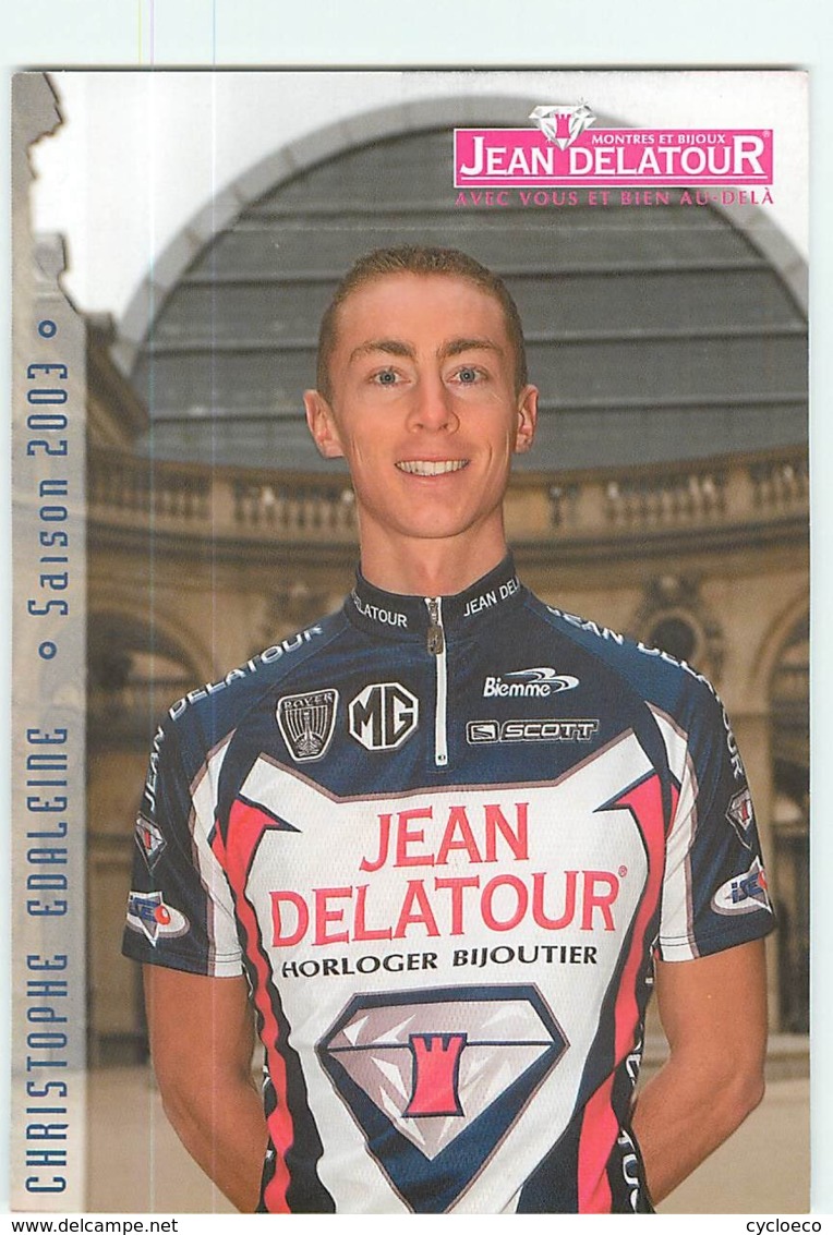 Christophe EDALEINE . 2 Scans. Jean Delatour 2003 - Ciclismo