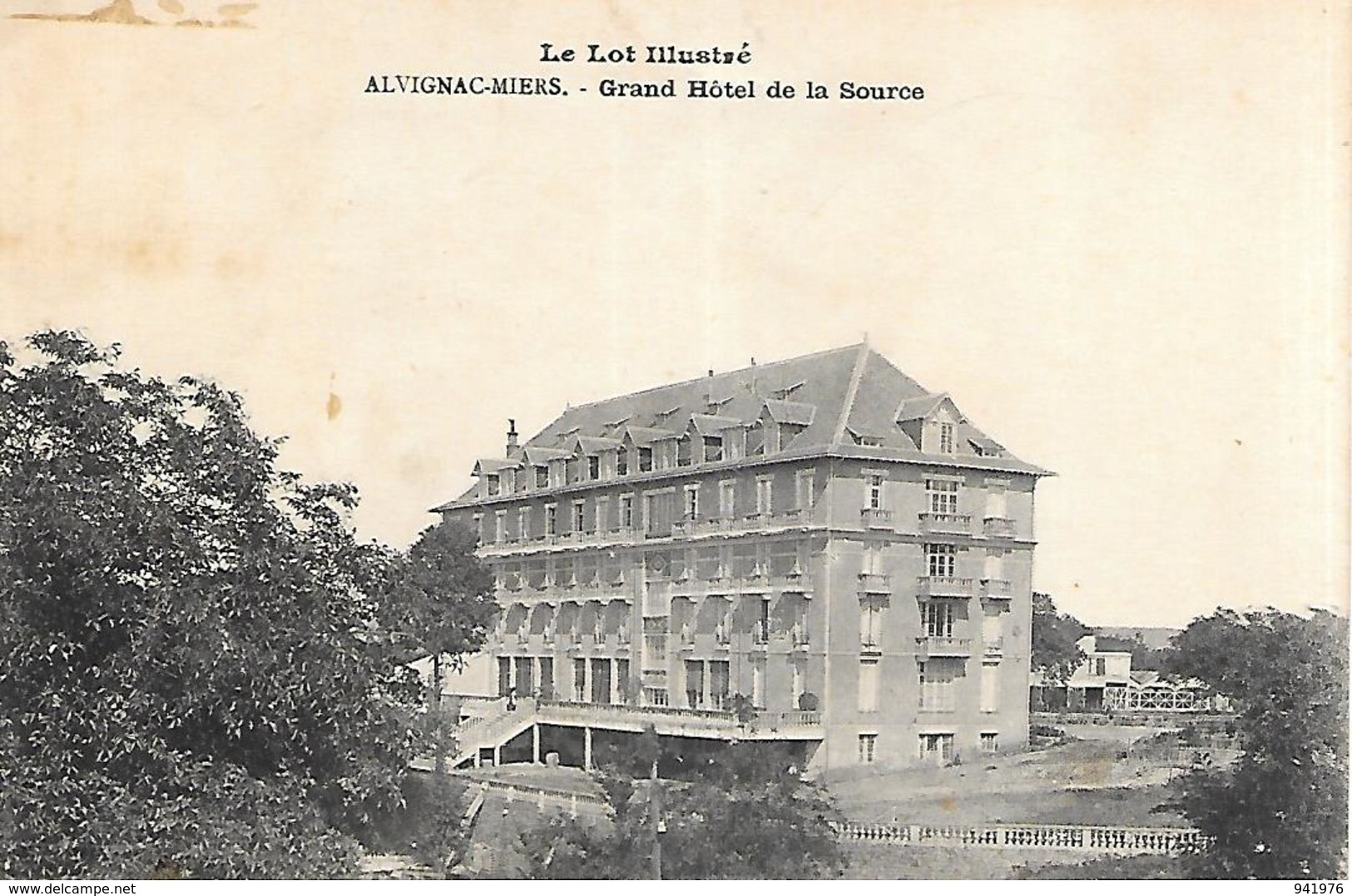 46 ALVIGNAC MIERS GRAND HOTEL DE LA SOURCE - Autres & Non Classés