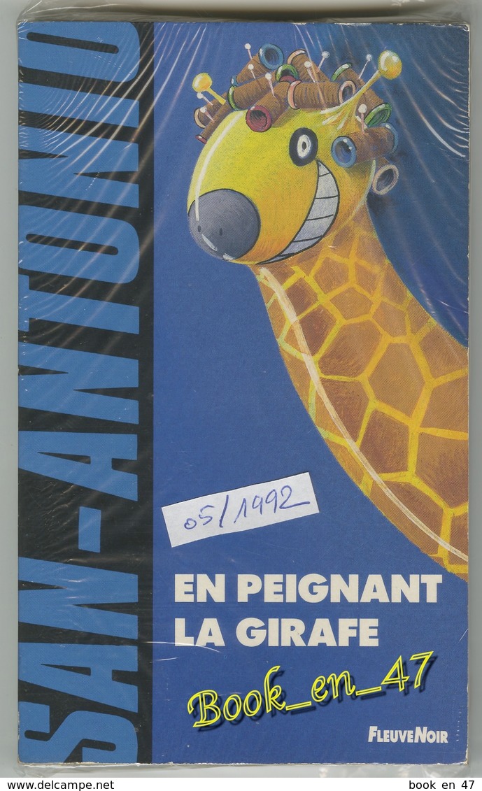 {74550} San-Antonio, En Peignant La Girafe , 05/1992 ; Illustration : Siauve . " En Baisse " - San Antonio