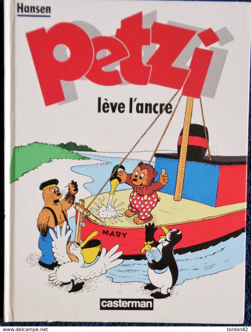 Petzi  N° 2 - Petzi Lève L'ancre - Casterman - ( 1985 ) . - Petzi