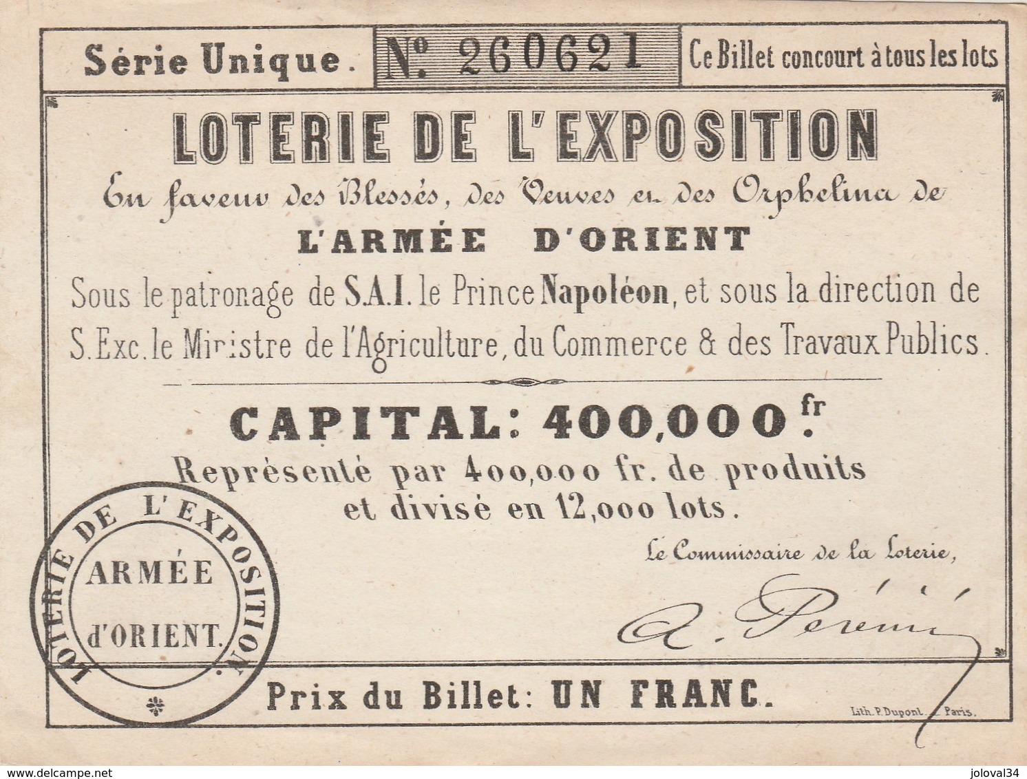 RARE Billet Loterie De L' Exposition ARMEE D' ORIENT Sous Patronage De S A I Le Prince Napoléon - Lottery Tickets