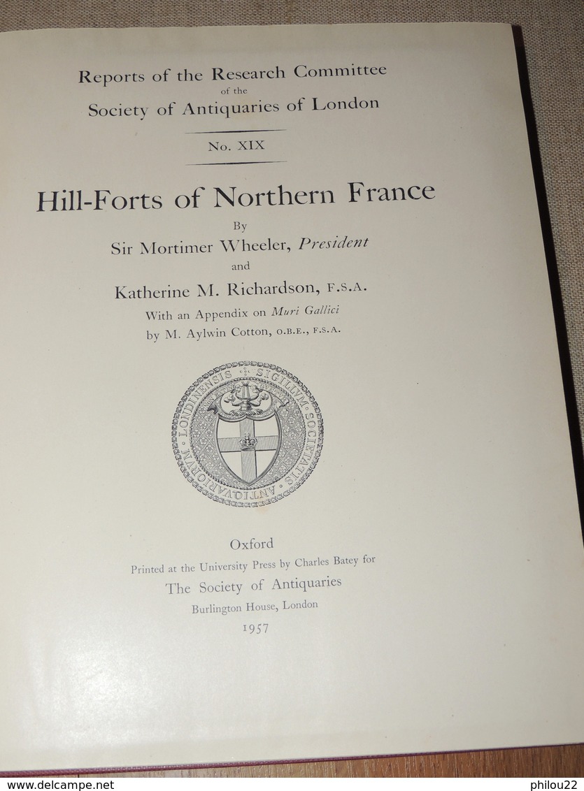 [ARCHÉOLOGIE] - Hill-forts Of Northern France. With An Appendix On Muri Gallici - Europa