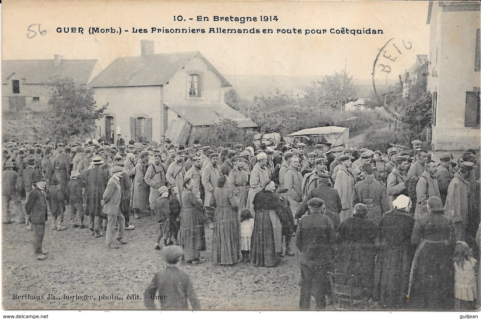 56 -  GUER " Les Prisonniers Allemands En Route Pour Coëtquidan "  N° 10 - Correspondance MilitAIRE 1915 - MILITARIA - - Guer Coetquidan