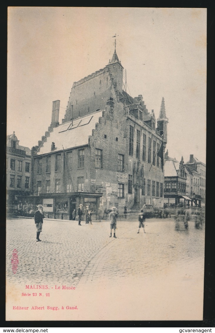 MECHELEN  LE MUSEE  -   A.SUGG 23 N / 21 - Malines