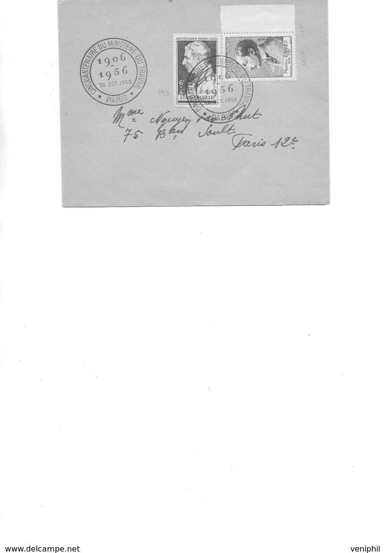 LETTRE AFFRANCHIE N° 793 ET 1070 - OBLITERATION CINQUANTENAIRE DU MINISTERE DU TRAVAIL -PARIS - 1906-1956 - Cachets Commémoratifs