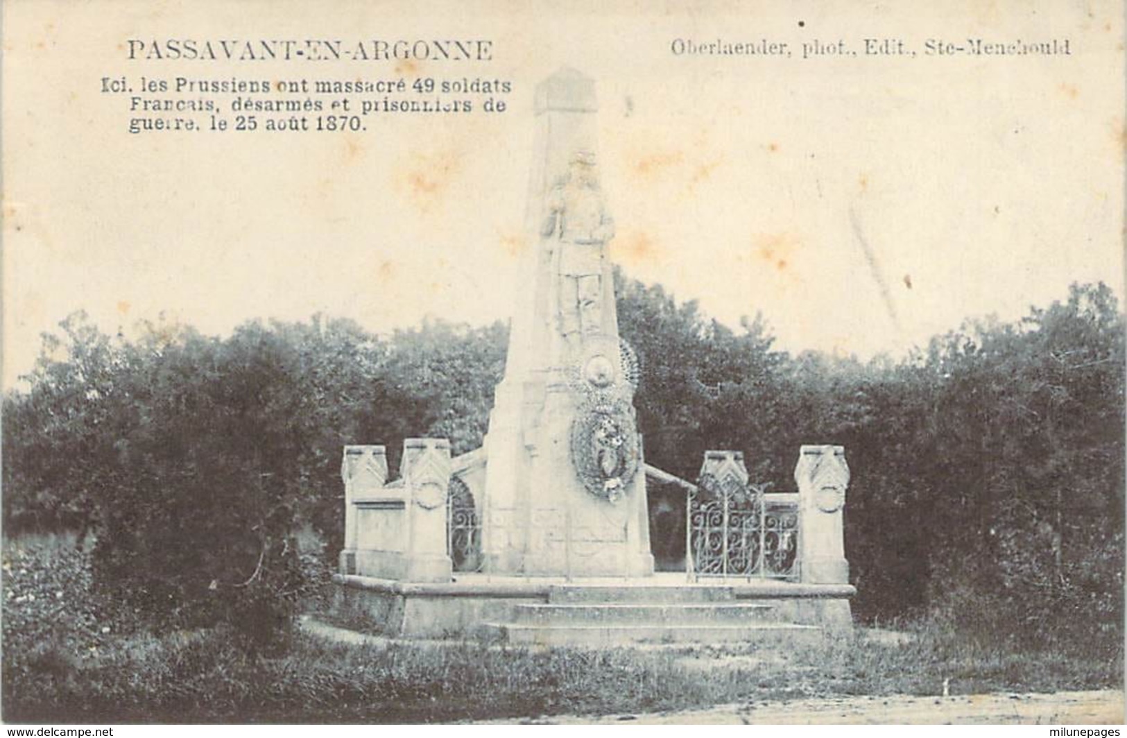 Monument Aux Soldats Français Massacrés En 1870 Par Les Prussiens à PASSAVANT En ARGONNE - Andere Kriege