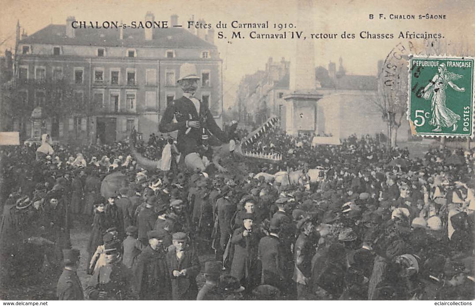 Chalon Sur Saône     71     Carnaval  1910 S.M Carnaval IV , Retour Des Chasses Africaines . Crocodile     (voir Scan) - Chalon Sur Saone