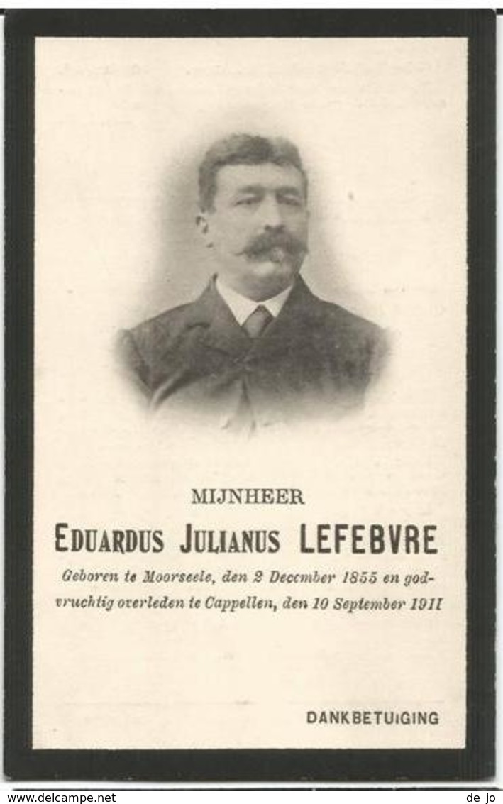 LEFEBVRE Eduardus °1855 Moorsele +1911 Kapelle Echt Debeer  Doodsprentje Image Mortuaire Funeral Card - Religion & Esotérisme