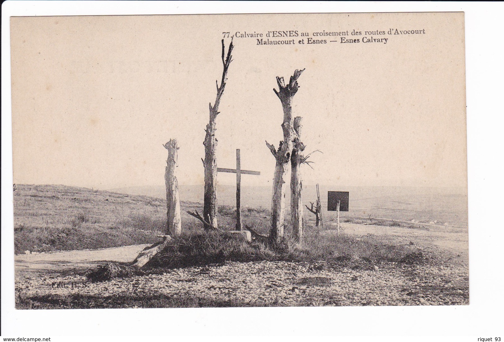 77 - Calvaire D'ESNES Au Carrefour Des Routes D'Avocourt, Malaucourt Et Esnes - Autres & Non Classés