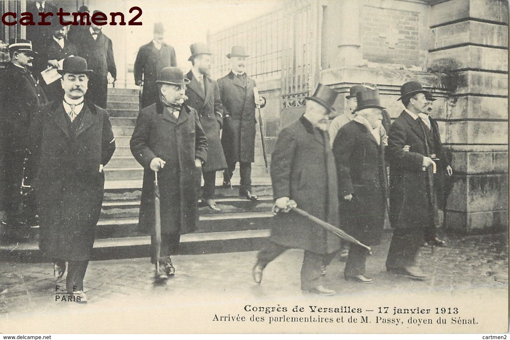 CONGRES DE VERSAILLES ARRIVEE DES PARLEMENTAIRES ET DE M. PASSY, DOYEN DU SENAT 78 - Versailles